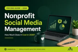 Nonprofit social media management costs in 2026, with monthly pricing ranging from $500 to $2,500+